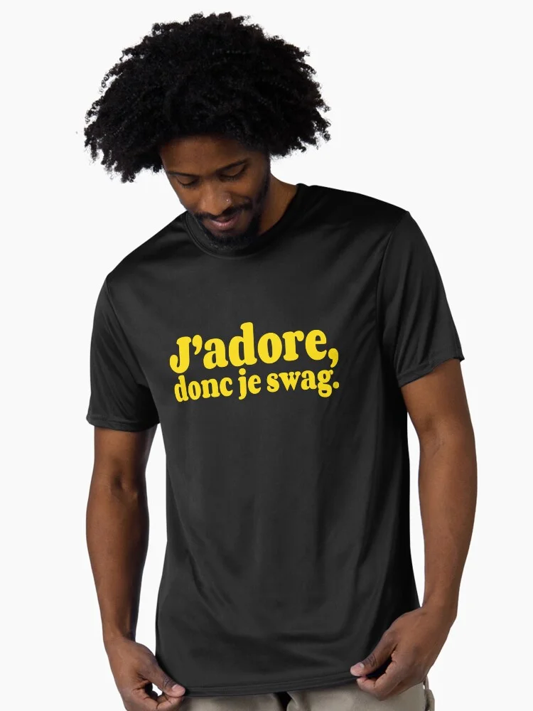 Black t-shirt with the yellow text 'J'adore, donc je swag.'